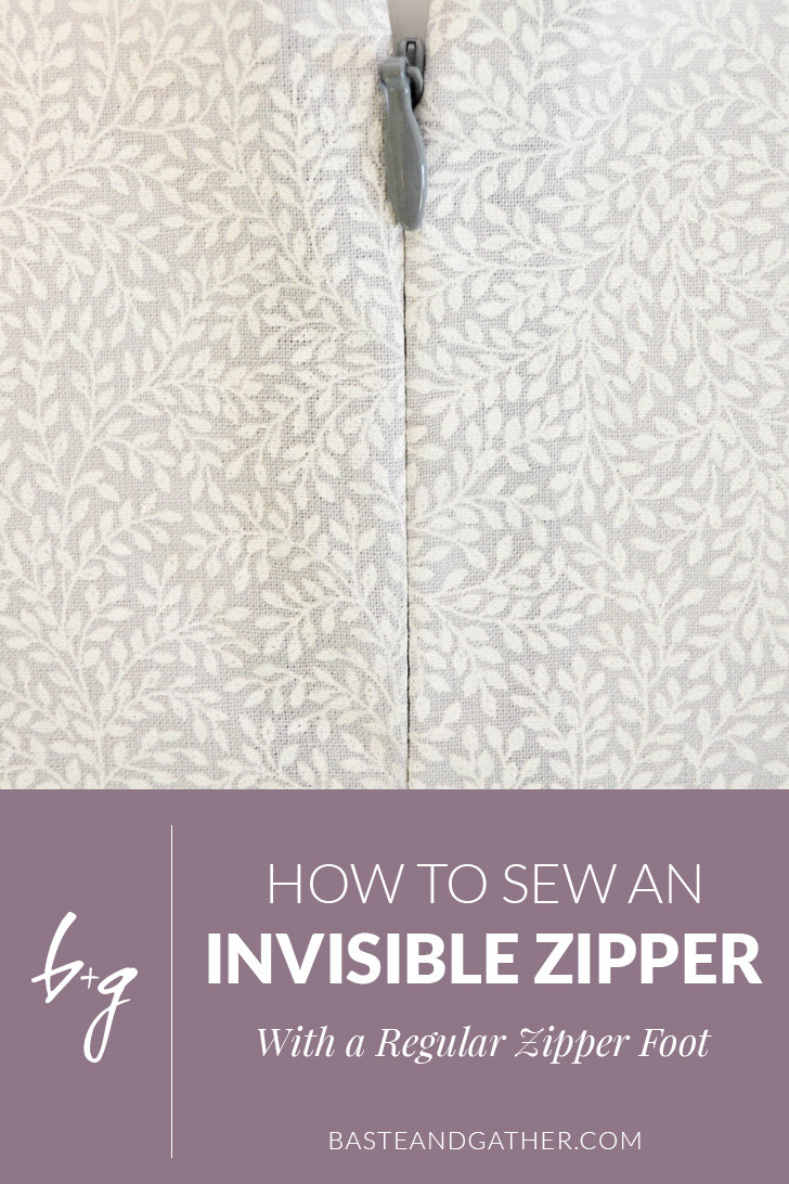 How to Sew an Invisible Zipper (with a Regular Zipper Foot)